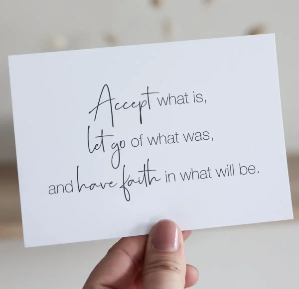 Postkarte „Accept what is …“